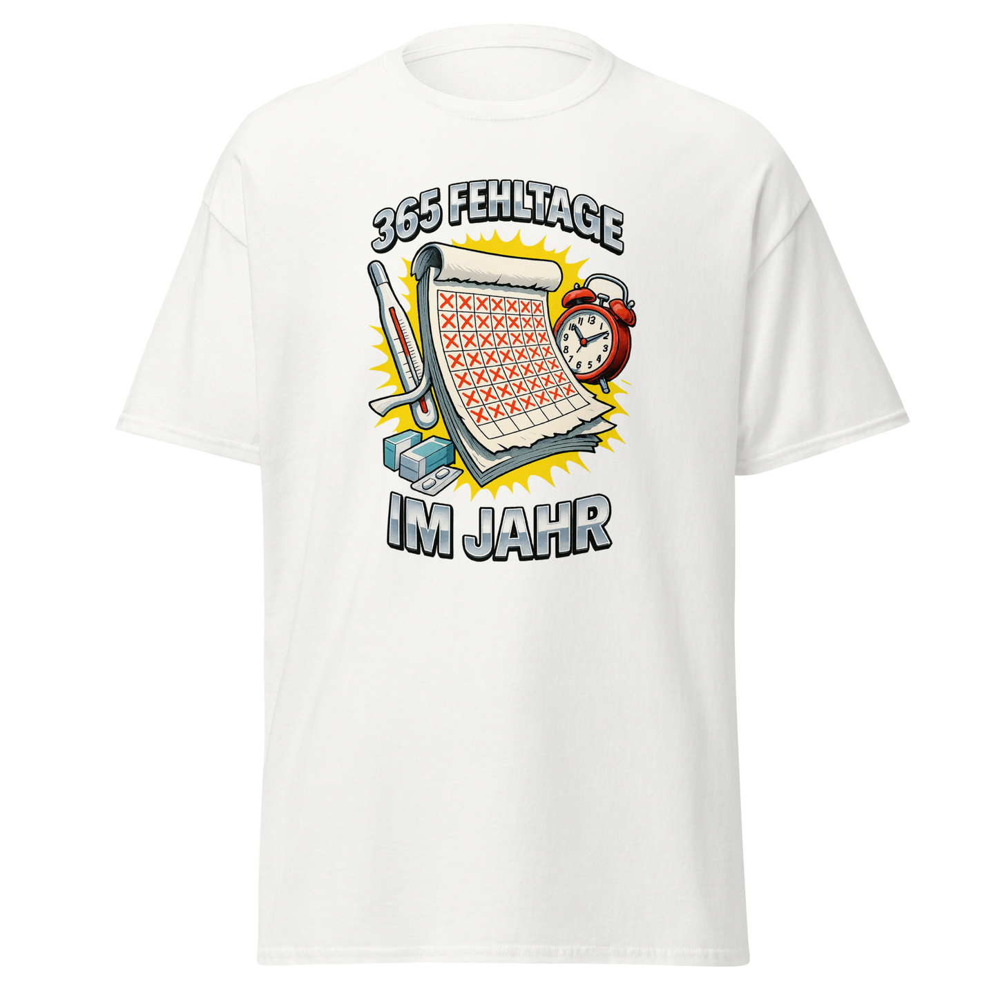 365 Fehltage Tee